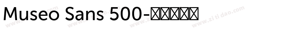 Museo Sans 500字体转换